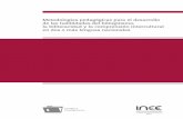 Metodologías pedagógicas para el desarrollo de las ...publicaciones.inee.edu.mx/buscadorPub/P1/F/212/P1F212.pdf · Para los estudiantes de pueblos originarios en México, la baja