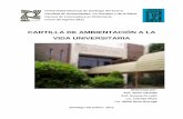 CARTILLA DE AMBIENTACIÓN A LA VIDA …fhu.unse.edu.ar/i11/amb_enf11.pdf · Carrera de Licenciatura en Enfermería ... I Enfermería Comunitaria I Biología I ... III Salud Mental