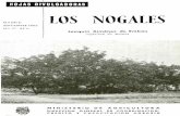 LOS NOGALES - mapama.gob.es · Llámanse también nogal americano a los árboles del gé- ... cultivo asoĉiado, pudiendo producir ^.cefalalgias su fuerte olor si se duerme a su sombra.
