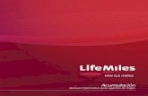 3. Acumulación en vuelos Avianca - LifeMiles · realizado el vuelo, siempre y cuando la documentación requerida sea presentada: número de boleto, la fecha de vuelo, pasabordo y