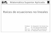 Matemática Superior Aplicada - …€¦ · Método de Newton-Rhapson ... corresponde a la intersección de la recta tangente a la curva con el eje de las abscisas. kk1 k r xx x H