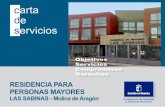 RESIDENCIA PARA PERSONAS MAYORES - Inicio · La Residencia para Personas Mayores “ Las Sabinas” de Molina de Aragón (Guadalajara) es de titularidad pública de la Junta de Comunidades