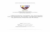 “Ateromatosis carotídea: Su asociación con los factores …imgbiblio.vaneduc.edu.ar/fulltext/files/TC112526.pdf · vasos del cuello, durante el periodo comprendido entre el 13