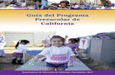 Guía del Programa Preescolar de California€¦ · 21. Las cinco áreas ... 45. Ser receptivo a las experiencias lingüísticas y culturales de los niños ... Capítulo 6 Apoyo para