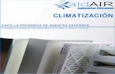 Industrial Filtration CLIMATIZACIÓN - interempresas.net · PÉRDIDA DE CARGA FINAL RECOMENDADA ... NÚMERO DE CELDAS REGI RPA-1007 RESISTENCIA A LA TRACCIÓN ... y requerimientos