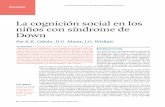 La cognición social en los niños con síndrome de Downdowncantabria.com/revistapdf/104/26-46.pdf · habilidades socio-cognitivas. T EMAS CLAVE EN LA COGNICIÓN SOCIAL En los bebés