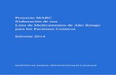 Memoria Proyecto MARC 2014 - Ministerio de Sanidad ... · Elaboración de una lista de medicamentos de alto riesgo para pacientes crónicos 8 with the implementation of safe practices
