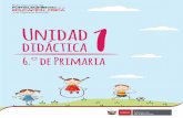 Unidad didáctica 1 - Ministerio de Educación del Perú | … · PLANIFICACIÓN DE UNIDAD DE APRENDIZAJE Ministerio de Educación Unidad 1 - Educación ˜sica 6.° de primaria. IV.