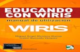 EDUCANDO CON WIRIS - eues.ugr.eseues.ugr.es/wiris/images/stories/file/libroweb.pdf · el pujante desarrollo tecnológico que se refleja, fundamen-talmente, ... de Wiris es la que