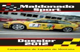 Maldonado Sportmaldonadosport.com/maldonado_dossier2012.pdf · luego un Saxo. En el 99 logró su primer título de campeón ... De cara a la temporada 2011, ... Maldonado podrá aspirar