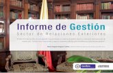 Informe de Gestión · Final- mente en el mes de ... Nuevos Socios Con el objeto de fortalecer la presencia de Colombia ... durante 2013, la ANDI fue invitada a participar en ac-