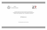 FÍSICA I - xalapacteba.com estudios/tercer semestre/FISICA_I.pdf · En el bloque II, el o la docente promueve en el estudiantado desempeños que le permiten emplear y aplicar la