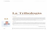 La Tribología - repositorio.unemi.edu.ecrepositorio.unemi.edu.ec/bitstream/123456789/2978/1/LA TRIBOLOGÍA... · El nombre de TRIBOLOGIA se basa en las palabras griegas; tribos ...
