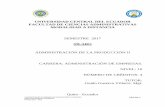 UNIVERSIDAD CENTRAL DEL ECUADOR …fca.uce.edu.ec/GUIAS/Silabo Adm. Prod. II.pdf · MODALIDAD A DISTANCIA SEMESTRE 2017 SÍLABO ADMINISTRACIÓN DE LA PRODUCCIÓN II CARRERA ... Mantener