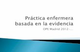 OPE Madrid 2012- - ctoenfermeria.comctoenfermeria.com/ALUMNO_EIR12/pdf/2012/materiales/OPM/anexos... · Cualitativa: incluir descriptor y búsqueda en bases de datos específicas.