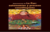 Departamento de La Pazlibrary.fes.de/pdf-files/bueros/bolivien/06272.pdf · Todos los niveles subnacionales podrán elaborar un estatuto, in-cluida la autonomía indígena, o una