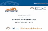 Boletín Bibliográfico - aliat.org.mx · Es una plataforma de libros electrónicos en español diseñada especialmente para ... Licenciatura y Bachillerato, desarrollado por ...