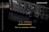 UK TS 990 rs sp Marta oct15 - kasc.kenwood.com · El nuevo mezclador contribuye a obtener un nivel de IP3 de +40 dBm. ... CH1 B/R log MAG CH2 B/R log MAG IF BW 100 Hz SWP 8.6 sec