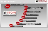 FIFOMI: HISTORIA - portal.conunion.org.mxportal.conunion.org.mx/FIFOMI/FIFOMI_CONUNION_MAY15.pdf · Con la finalidad de cumplir con el objetivo “el aumento del financiamiento al