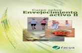 Módulo 2 actividad física - facua.org · 2 1. Beneficios del ejercicio físico El ejercicio contribuye al desarrollo de muchas competencias físicas, psíquicas y sociales, aportando