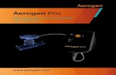 Manual de instrucciones del sistema - aerogen.com · Manual de instrucciones del sistema Aerogen Pro 1 Contenido Introducción 2 Modo de empleo 2 Advertencias del sistema 5 Montaje