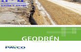GEODRÉN - IMPOPLASimpoplas.cl/manuales/geodren.pdf · de alta densidad (HDPE). El geotextil cumple la función de filtración, reteniendo las partículas del suelo y permitiendo