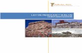 LEY DE RESIDUOS Y SUELOS CONTAMINADOS - …abaleo.es/wp-content/uploads/2013/02/Monografico_Residuos.pdf · Ley de Residuos y Suelos Contaminados.-4 Tendrán la consideración de