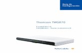 Thomson TWG870 Guía de Configuración 02 - …EDa%20de%20... · ¿Cómo configurar una IP-Fija en mi PC? ... Linux VIDEO VGA o superior ... Configuración WiFi Del mismo modo que