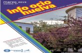 INFO OCIO HUELVA FEBRERO 201 5 - Portada · diferentes Ayuntamientos de Huelva, ... cinemas, talleres, centrales térmicas, estaciones del ferrocarril, jardines ... y tomadas en HUELVA