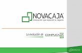Presentación de PowerPoint - novacaja.comnovacaja.com/archivos/comercializacion/NOVACAJA_PresentacionCo... · mantenimiento Personalización del ... y en su caso actualiza el registro.