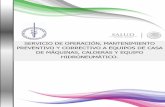 SERVICIO DE OPERACIÓN, MANTENIMIENTO …incan-mexico.org/incan/docs/administracion/sg... · máquinas, calderas y equipo hidroneumático 1 SERVICIO DE OPERACIÓN, MANTENIMIENTO ...