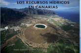 Los recursos hídricos en canarias · INTRODUCCIÓN •La problemática del agua en Canarias no puede separarse de la escasez de recursos naturales, fragilidad medioambiental, impacto