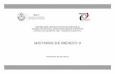 HISTORIA DE MÉXICO II - xalapacteba.com estudios/tercer semestre/HISTORIA_… · ... la Dirección General de Telebachillerato del Estado de Veracruz, ... Ciencias Sociales a situaciones