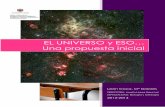 EL UNIVERSO y ESO… Una propuesta inicial - … · Diseño curricular y planificación. ... EL UNIVERSO Y ESO…Una propuesta inicial. 2013-2014 10 ORGANIZACIÓN DE LOS CENTROS ORDENACIÓN