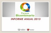 INFORME ANUAL 2013 - …parquebicentenarioqueretaro.gob.mx/transparencia/InformeAnual2013.pdf · el Vo.Bo de Protección Civil Municipal correspondiente. Así mismo como parte ...