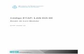 Código ETAP: LAN-015-00 - argentina.gob.ar · V 21.1 Conversión de HTML (e-ETAP) a DOC Pablo Ferrante 20/05/2016 V 21.2 ... Compresión de encabezado RTP. Longitud de paquetes de