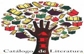 Catálogo Literaturade - afigremio.com.uyafigremio.com.uy/biblioteca/documentos/CatalogoLiteratura2014-2015.pdf · Compañeros: Con la función de actualizar y extender nuestra colección