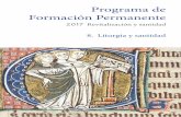 Programa de Formación Permanente - Agustinos … · 1 Misal Romano, “Antífona de entrada”: Común de santos y santas. 2017 . 2017 REVITALIZACIÓN Y SANTIDAD 2 Nosotros debemos