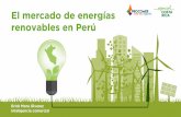 El mercado de energías renovables en Perú - …€¦ · Es importante considerar que el aumento en la demanda por soluciones de recursos energéticos ... modelo de subastas públicas,