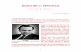 RICHARD P. FEYNMAN - casanchi.comcasanchi.com/ref/feynman01.pdf · Es decir este escrito tendrá mas las características de un ensayo científico, que de una novela o historia de
