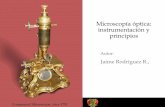 Microscopía óptica: instrumentación y principioscleuadistancia.cleu.edu.mx/cleu/flash/PAG/lecturas/... · 2015-03-14 · Fundamentos técnicos de la microscopía óptica. Aumentos.