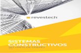 SISTEMAS CONSTRUCTIVOS - …representacionstarres.cat/Revestech_2016.pdf · 2 965 106 569 comercial@revestech.com Asistencia Técnica: Revestech es la solución más cómoda y eficaz
