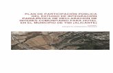 PLAN DE PARTICIPACIÓN PÚBLICA DEL ESTUDIO DE ... PlanParticipacionPublicaHotel.pdf · agrícola y no se encuentra sujeta a afecciones territoriales derivadas de ... de paisaje de