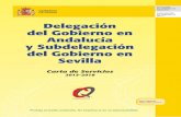 Delegación del Gobierno en Andalucía y … · Seguridad del Estado de las señales de alarma que se registren en las centrales pri-6 Delegación del Gobierno en Andalucía y Subdelegación