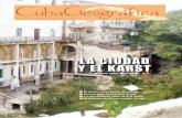 LA CIUDAD Y EL KARST - geoportalcuba.comgeoportalcuba.com/wp-content/uploads/2018/01/Cuba-Geografica-Vol3... · ambiente kárstico y sus acuíferos. La diferenciación geomórfica