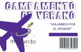 CAMPAMENTO DE VERANO - mimundofamilyplace.commimundofamilyplace.com/wp-content/uploads/2017/06/dossier... · tiempo libre en el cual la educación en valores tenga gran relevancia.