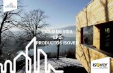 CICLO DE VIDA EPD PRODUCTOS ISOVER - … · “Un análisis del Ciclo de Vida es la mejor herramienta con base científica para evaluar el impacto ambiental de los productos de construcción
