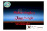Meteorología y Ciencias Climatología Ambientales - …andyk/Docencia/Metclim/01.pdf · Composición de la atmósfera terrestre La cantidad de gas puede expresarse de diferentes