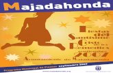 AF PROGRAMA 1 A 33 - majadahonda.org · Majadahonda ueridos vecinos: Un año más Majadahonda se engalana para celebrar con ilusión y entusiasmo sus Fiestas Patronales en Honor al