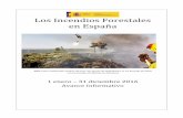 Los Incendios Forestales en España - mapama.gob.es · Acuerdo del Consejo de Ministros de 7 de octubre de ... en las instalaciones ... a profesionales que trabajan en la defensa